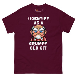 I Identify As A Grumpy Old Git Classic Tee