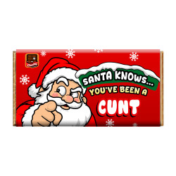 Santa Knows You've A Cunt Cheeky Chocolate - Novelty Chocolate Wrapper Or Bar Novelty Joke Gift