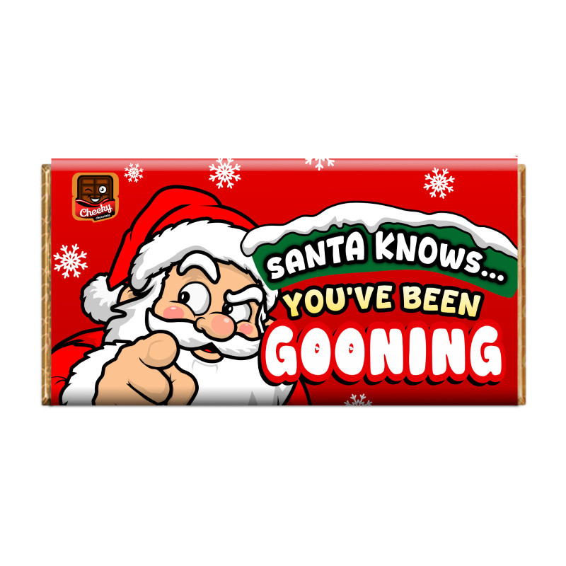 Santa Knows You've Been Gooning Cheeky Chocolate - Novelty Chocolate Wrapper Or Bar Novelty Joke Gift